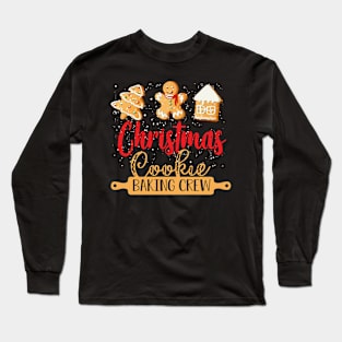 Christmas Cookie Baking Crew Shirt Xmas Cookie Exchange Tee Long Sleeve T-Shirt